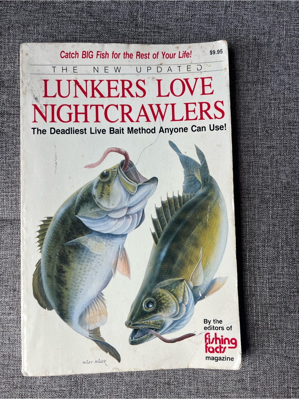 Lunkers love nightcrawlers softcover book